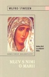 Mluv s nimi o Marii