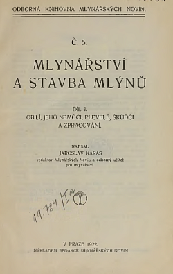 Mlynářství a stavba mlýnů 1. díl