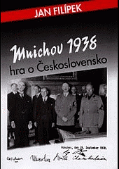 Mnichov 1938 : hra o Československo