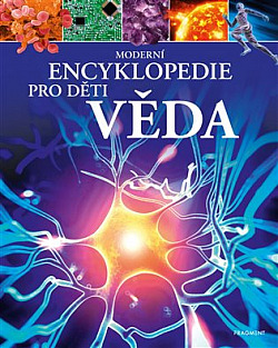 Moderní encyklopedie pro děti: Věda