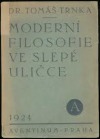 Moderní filosofie ve slepé uličce