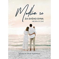 Modlím se za svého syna