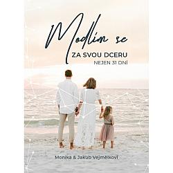 Modlím se za svou dceru