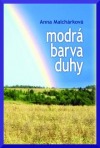 Modrá barva duhy