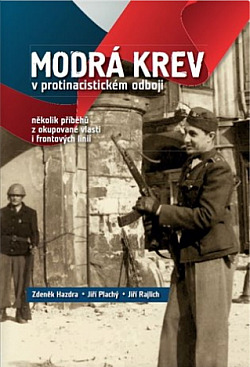 Modrá krev v protinacistickém odboji
