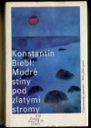 Modré stíny pod zlatými stromy