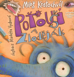 Poťouši a zloděják