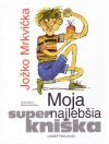 Moja supernajlebšia kniška