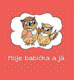 Moje babička a já