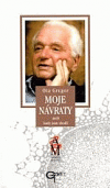 Moje návraty aneb Kudy jsem chodil