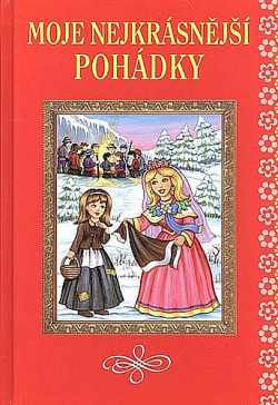 Moje nejkrásnější pohádky