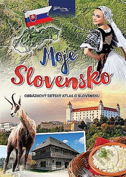 Moje Slovensko
