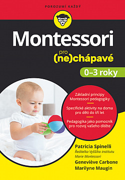 Montessori pro (ne)chápavé (0-3 roky)