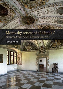 Moravský renesanční zámek
