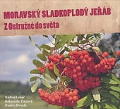 Moravský sladkoplodý jeřáb