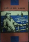 Moře je můj domov
