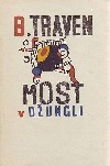 Most v džungli