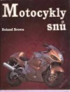 Motocykly snů
