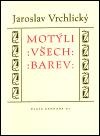 Motýli všech barev