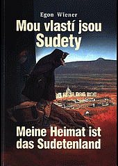 Mou vlastí jsou Sudety
