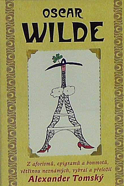 Moudrost a vtip Oscara Wildea