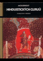 Moudrost hinduistických guruů