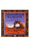Moudrost šamanů