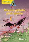 Mrazivé příběhy před spaním