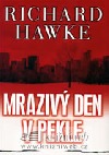 Mrazivý den v pekle