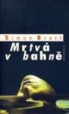 Mrtvá v bahně