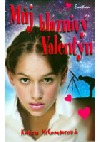 Můj bláznivý Valentýn