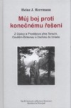 Můj boj proti konečnému řešení