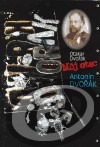 Můj otec Antonín Dvořák