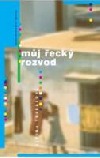 Můj řecký rozvod