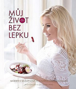 Můj život bez lepku