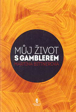 Můj život s gamblerem