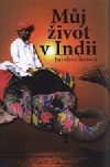 Můj život v Indii