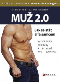 Muž 2.0 - Jak se stát alfa samcem