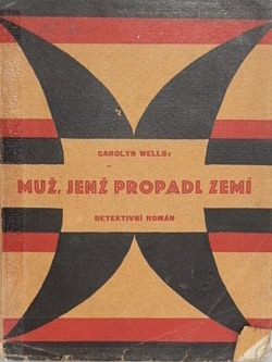 Muž, jenž propadl zemí