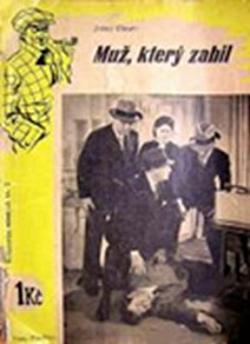 Muž, který zabil