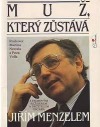 Muž, který zůstává