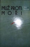 Muž proti moři