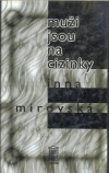 Muži jsou na cizinky