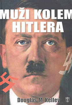 Muži kolem Hitlera