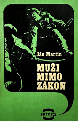 Muži mimo zákon