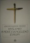 Myšlenky k nové evangelizaci Evropy