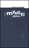 Mysliti dějiny