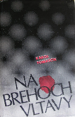 Na brehoch Vltavy