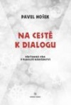 Na cestě k dialogu