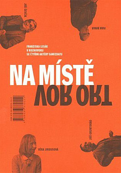 Na místě / Vor Ort